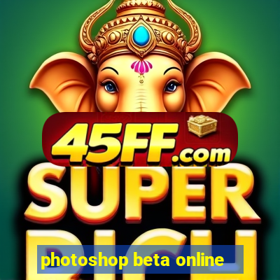 photoshop beta online